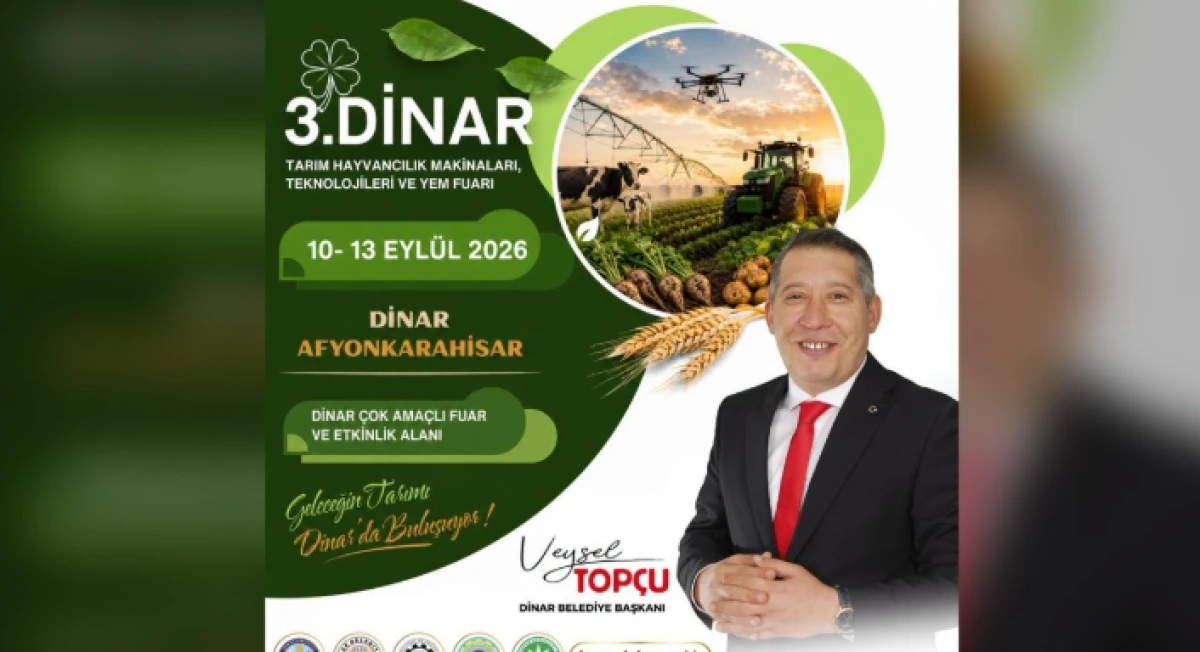 Dinar&rsquo;da Tarım Fuarı Başlıyor