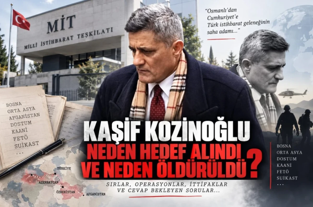 Kaşif Kozinoğlu neden hedef alındı ve &ouml;ld&uuml;r&uuml;ld&uuml;?